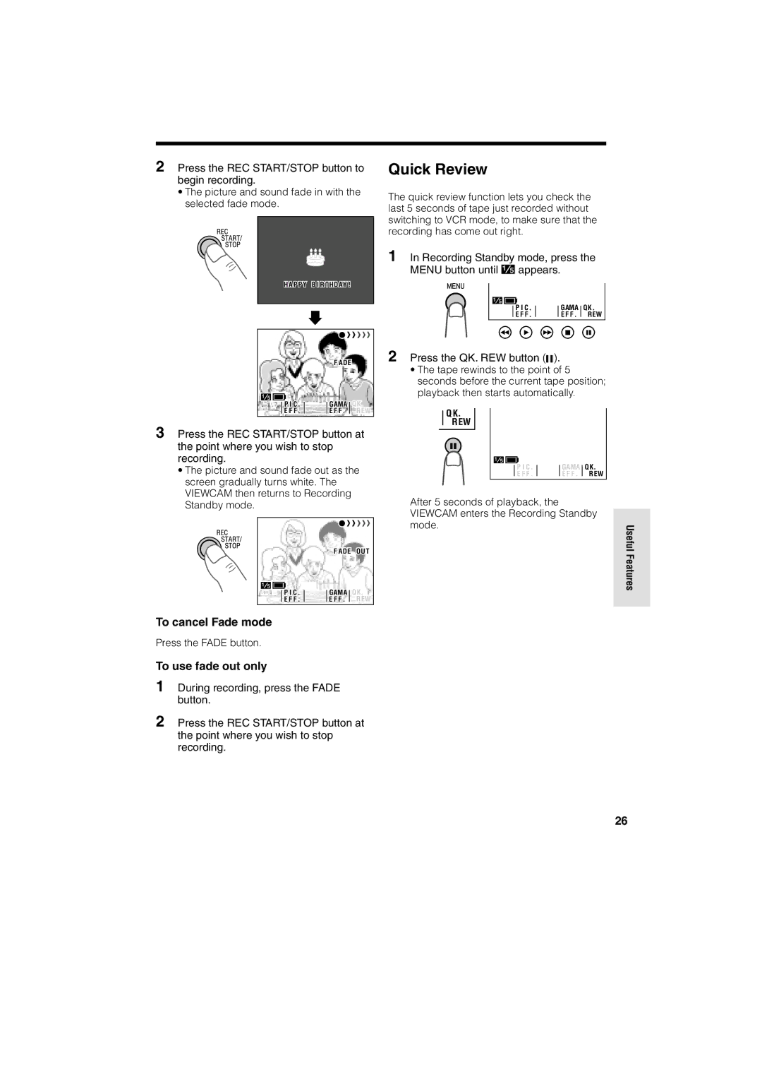 Sharp VL-A10H operation manual Quick Review, To cancel Fade mode, To use fade out only 