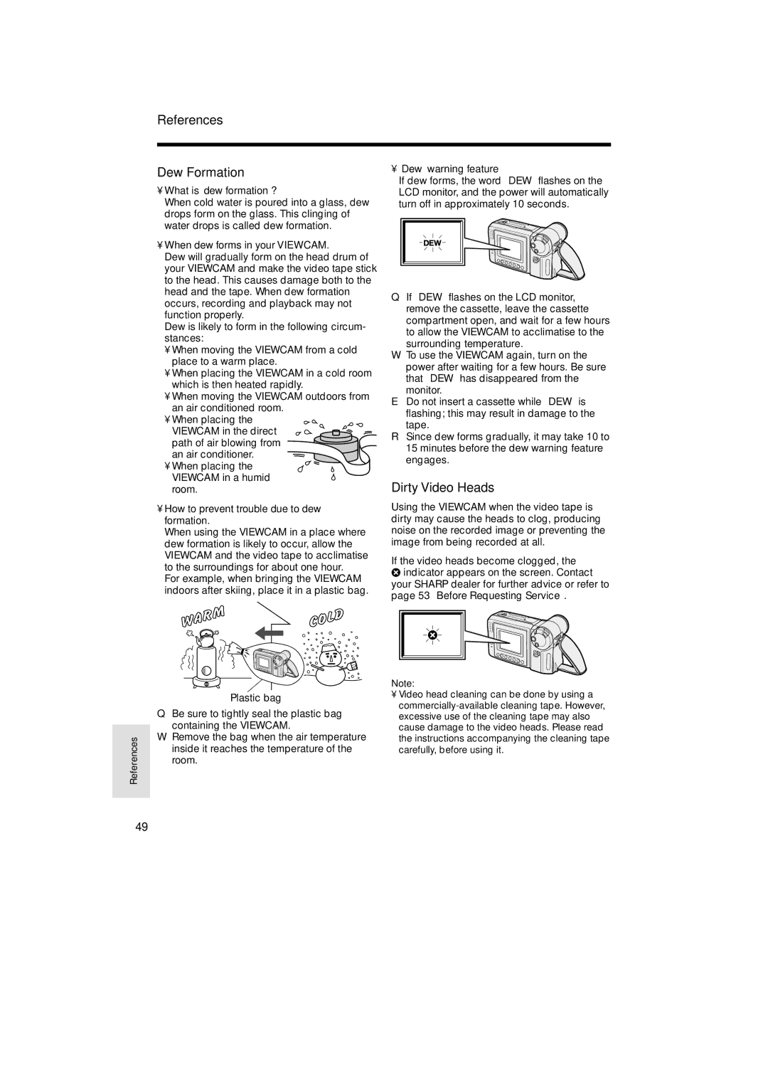 Sharp VL-A10H operation manual Dew Formation, Dirty Video Heads 