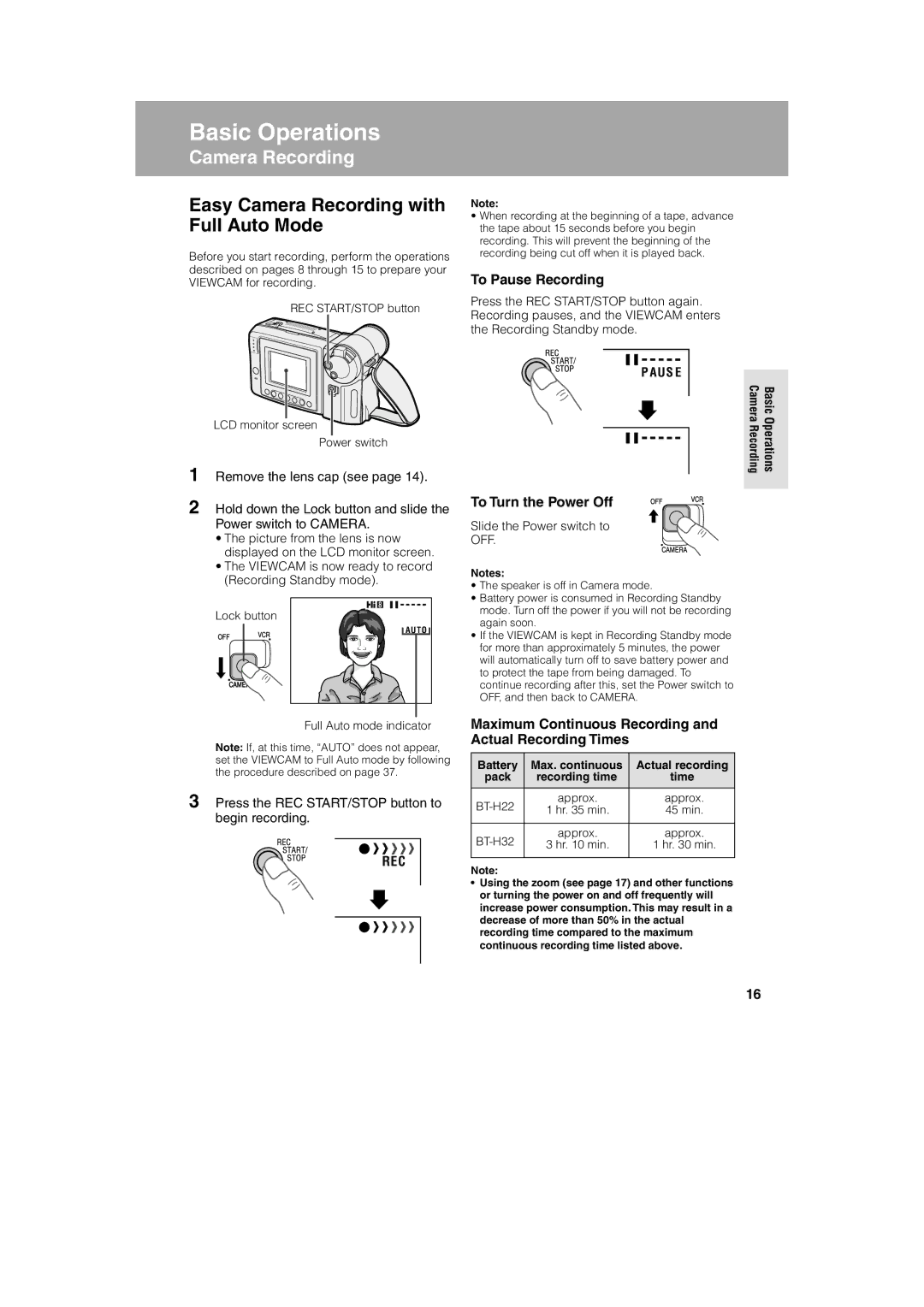 Sharp VL AH 50 H operation manual Easy Camera Recording with Full Auto Mode, To Pause Recording, To Turn the Power Off 