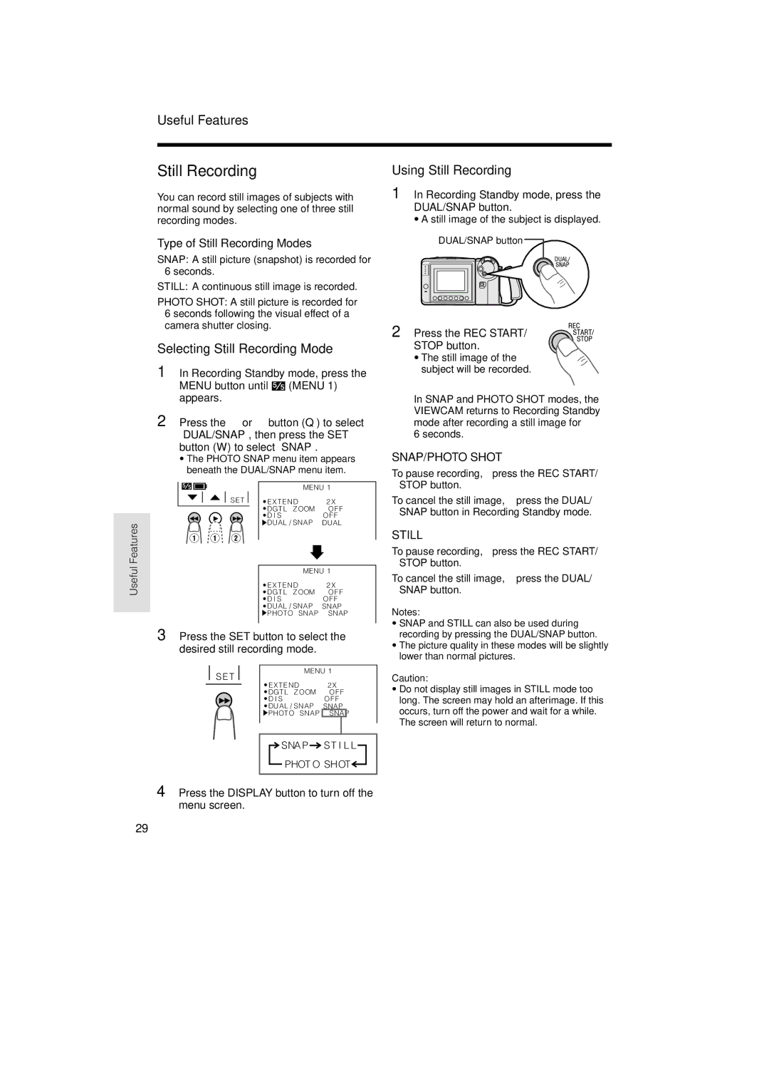 Sharp VL-AH150U, VL-AH160U Selecting Still Recording Mode, Using Still Recording, Type of Still Recording Modes 