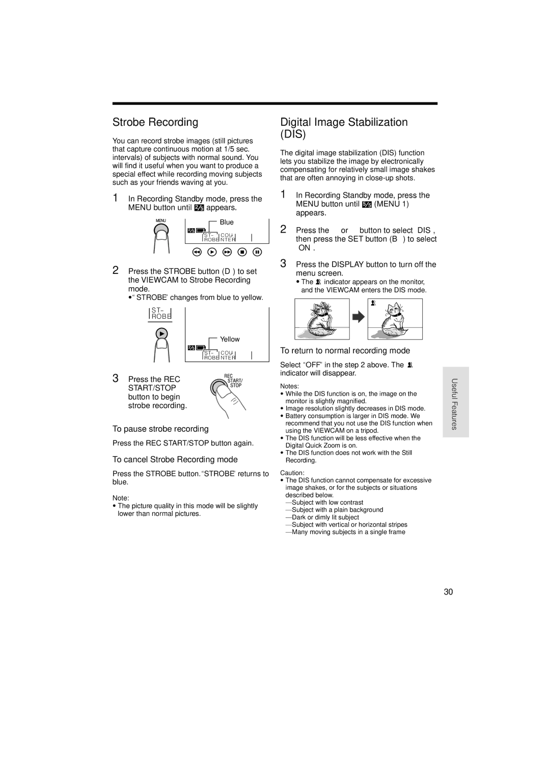 Sharp VL-AH160U, VL-AH150U operation manual Strobe Recording, Digital Image Stabilization DIS, To pause strobe recording 