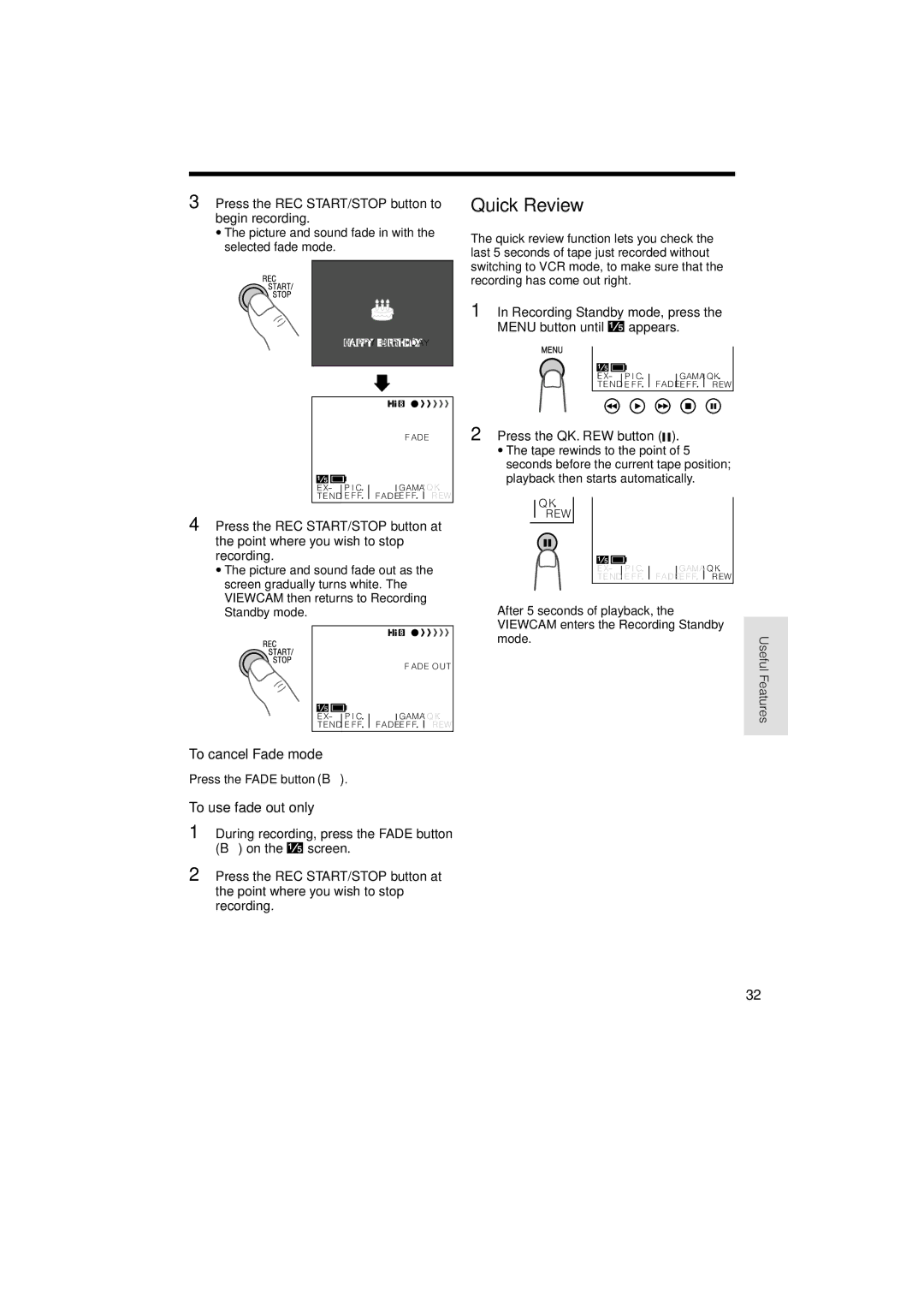 Sharp VL-AH160U, VL-AH150U operation manual Quick Review, To cancel Fade mode, To use fade out only 