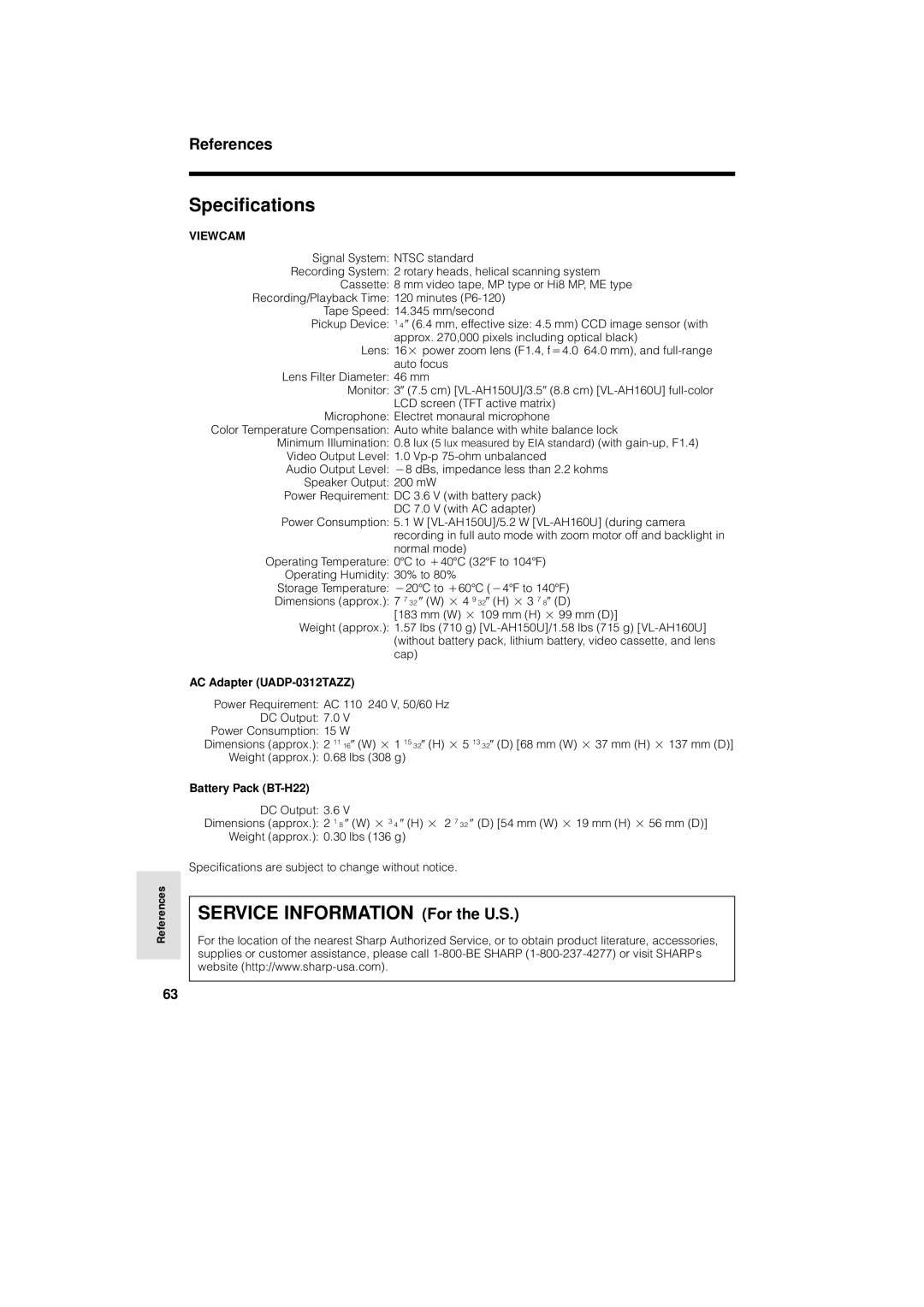 Sharp VL-AH150U, VL-AH160U Specifications, Service Information For the U.S, AC Adapter UADP-0312TAZZ, Battery Pack BT-H22 