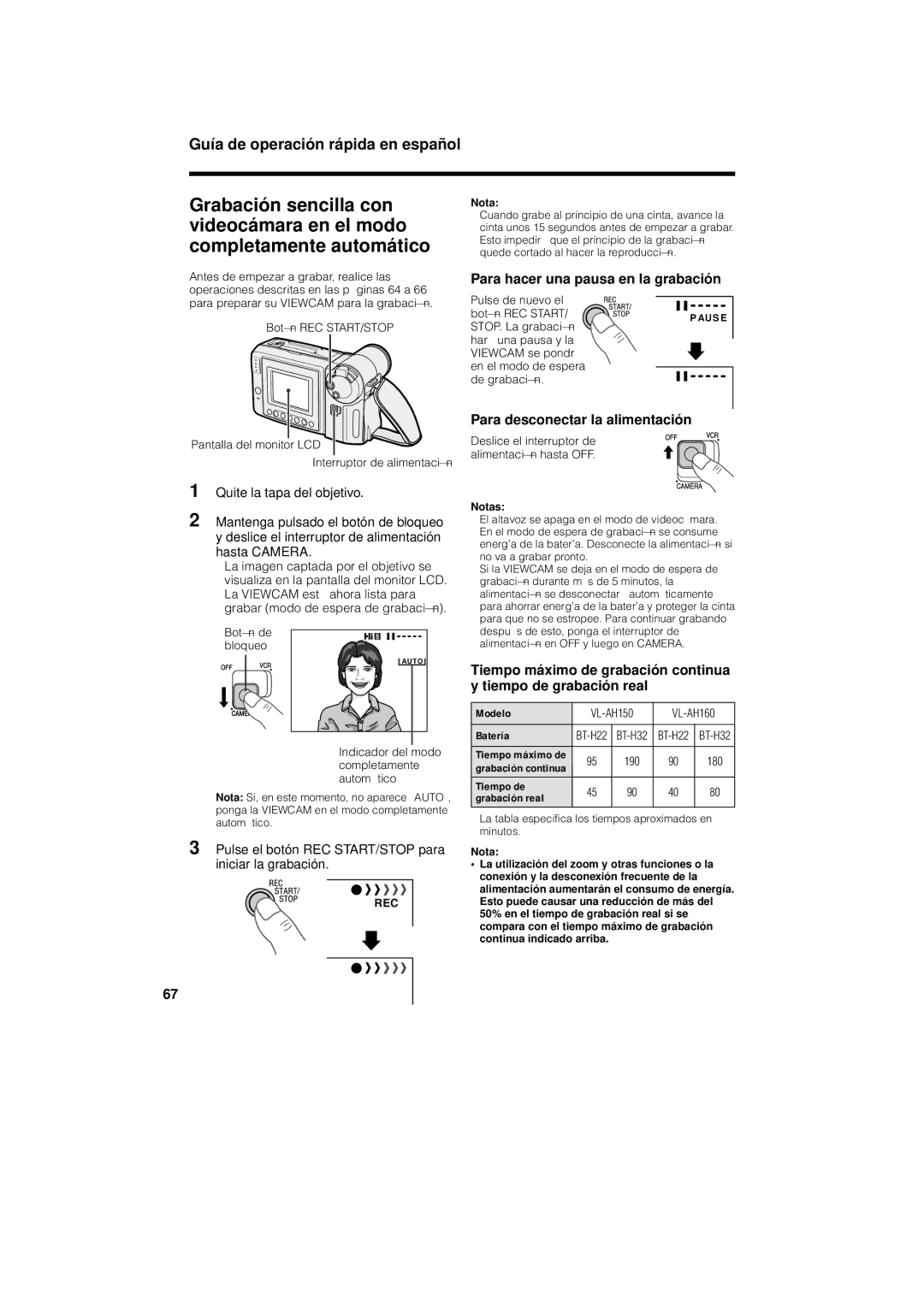 Sharp VL-AH150U, VL-AH160U operation manual Para hacer una pausa en la grabació n, Para desconectar la alimentació n 