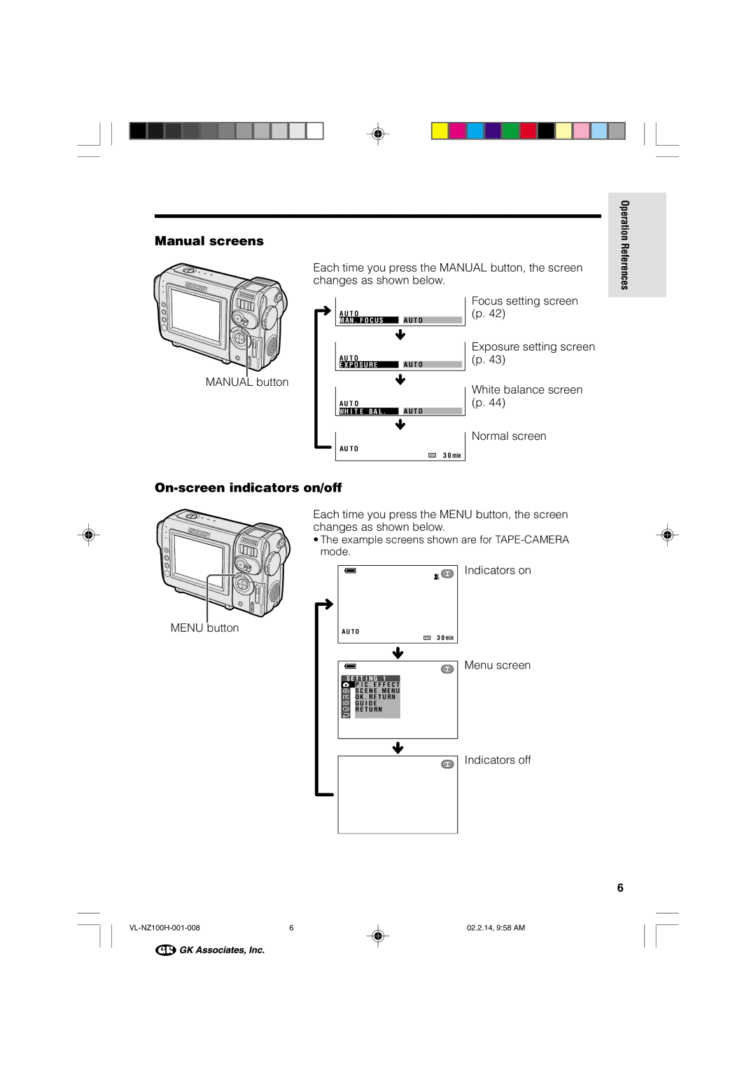 Sharp VL-NZ100S manual Manual screens, On-screen indicators on/off, Example screens shown are for TAPE-CAMERA mode 