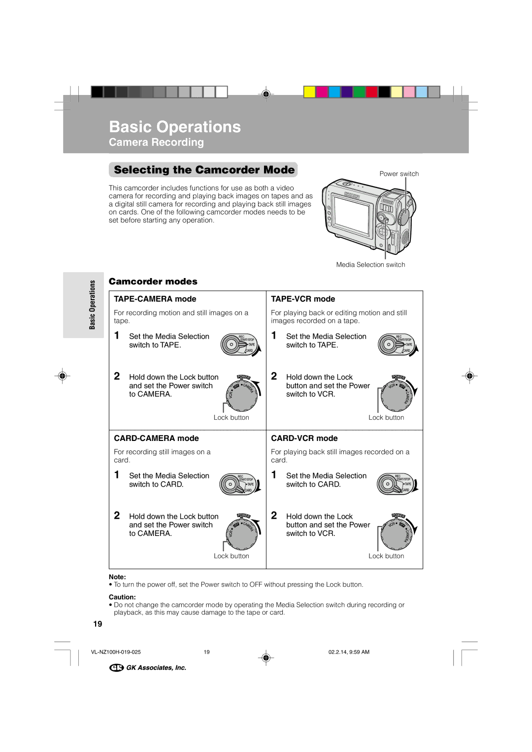 Sharp VL-NZ100S manual Selecting the Camcorder Mode, Camcorder modes, TAPE-CAMERA mode TAPE-VCR mode, Basic Operations 