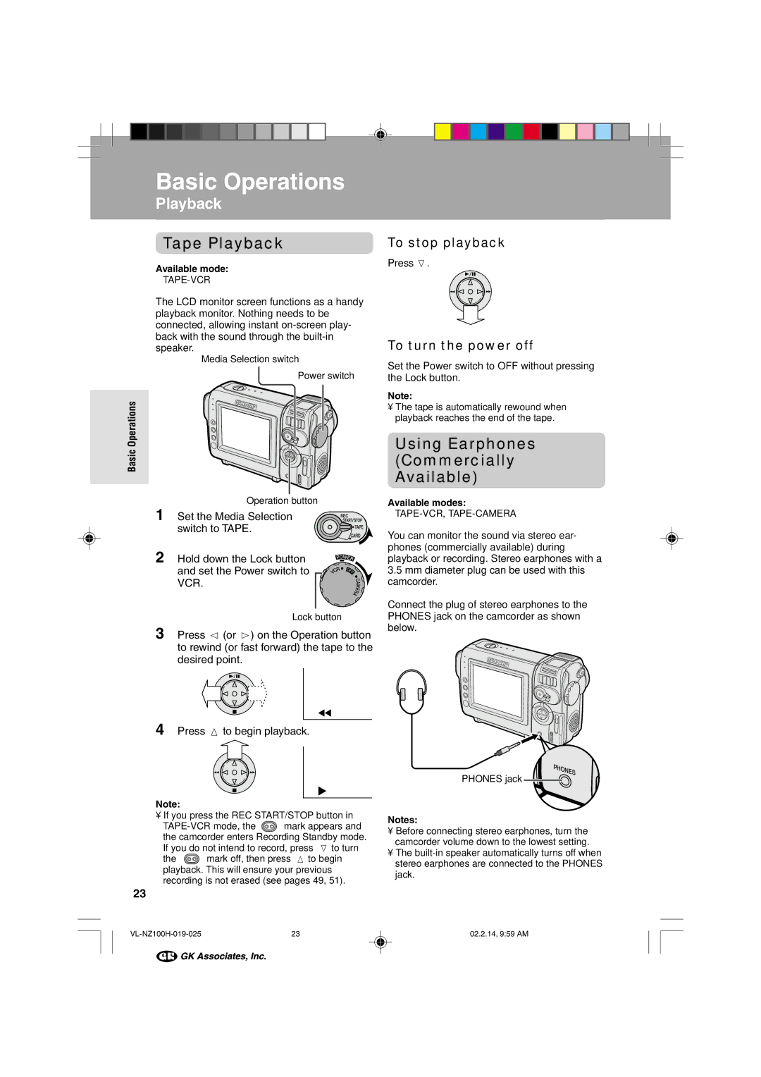 Sharp VL-NZ100S manual Tape Playback, Using Earphones Commercially Available, To stop playback 