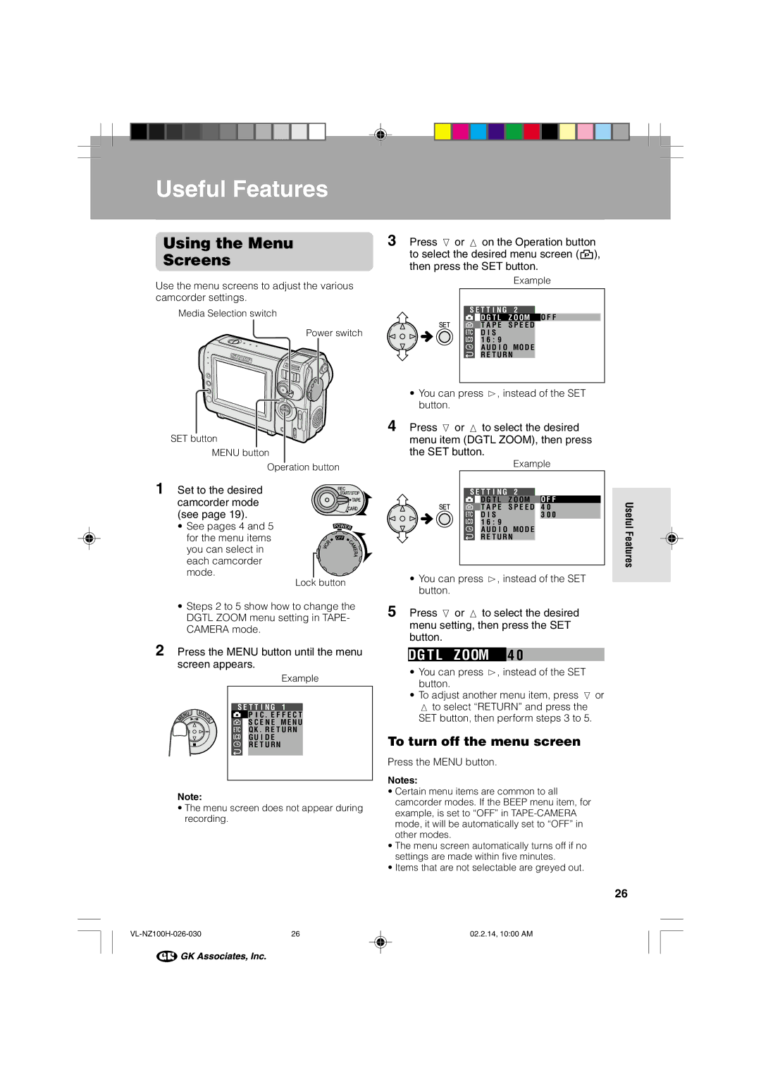 Sharp VL-NZ100S manual Using the Menu Screens, To turn off the menu screen, Press the Menu button, Example 