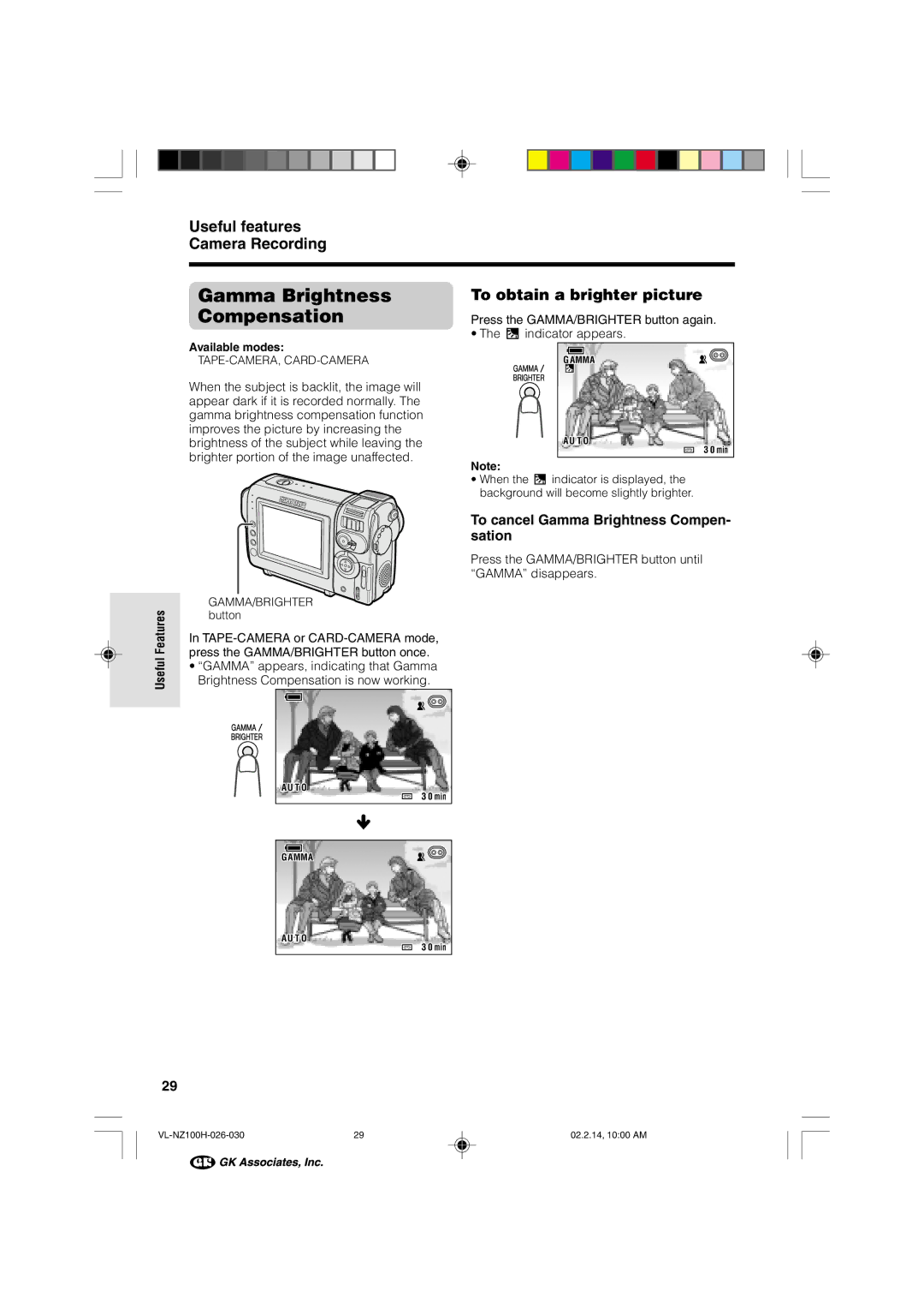 Sharp VL-NZ100S manual Gamma Brightness Compensation, Useful features Camera Recording, To obtain a brighter picture 