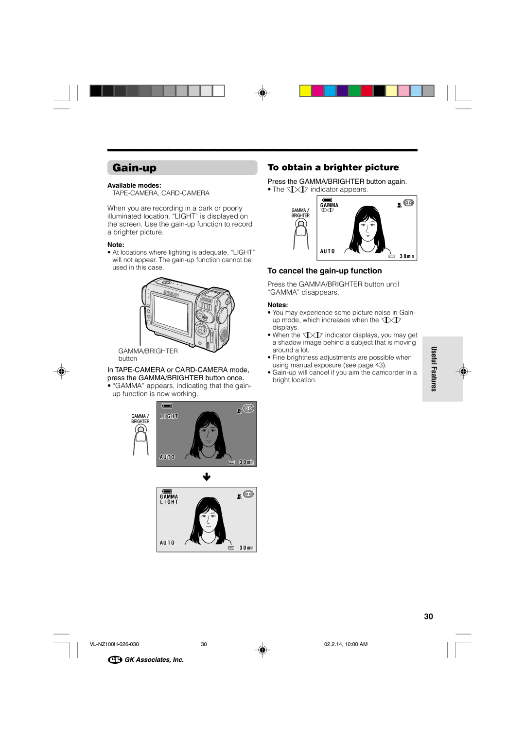 Sharp VL-NZ100S manual Gain-up, To cancel the gain-up function, Press the GAMMA/BRIGHTER button again Eindicator appears 