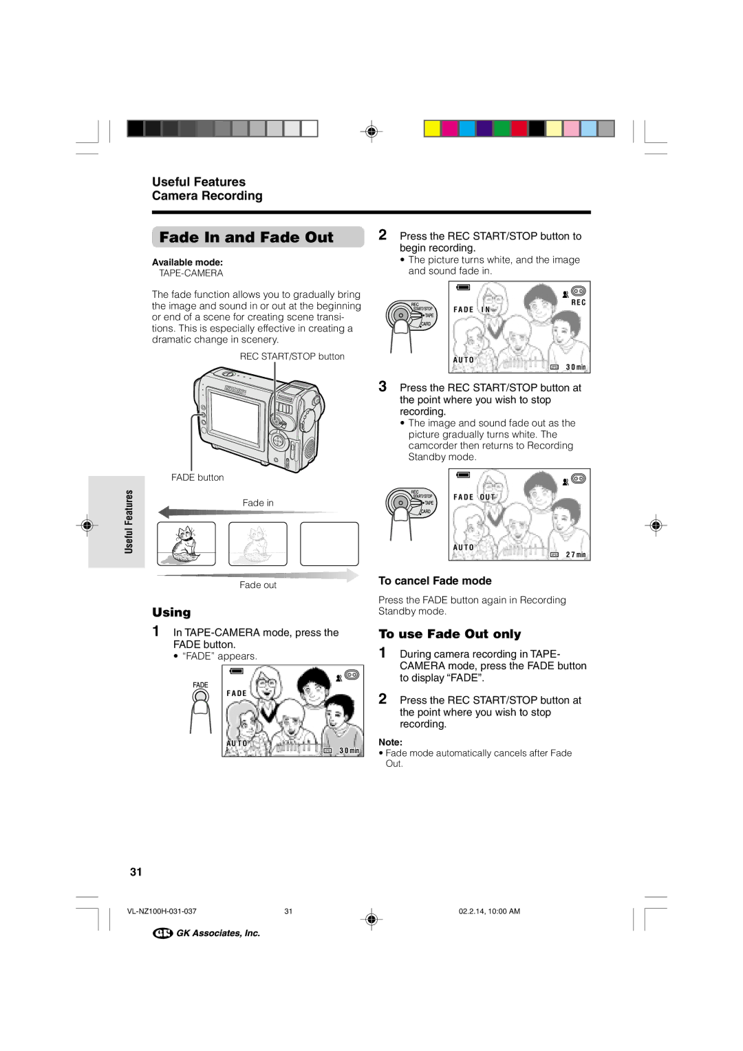 Sharp VL-NZ100S manual Fade In and Fade Out, Using, To use Fade Out only, To cancel Fade mode 