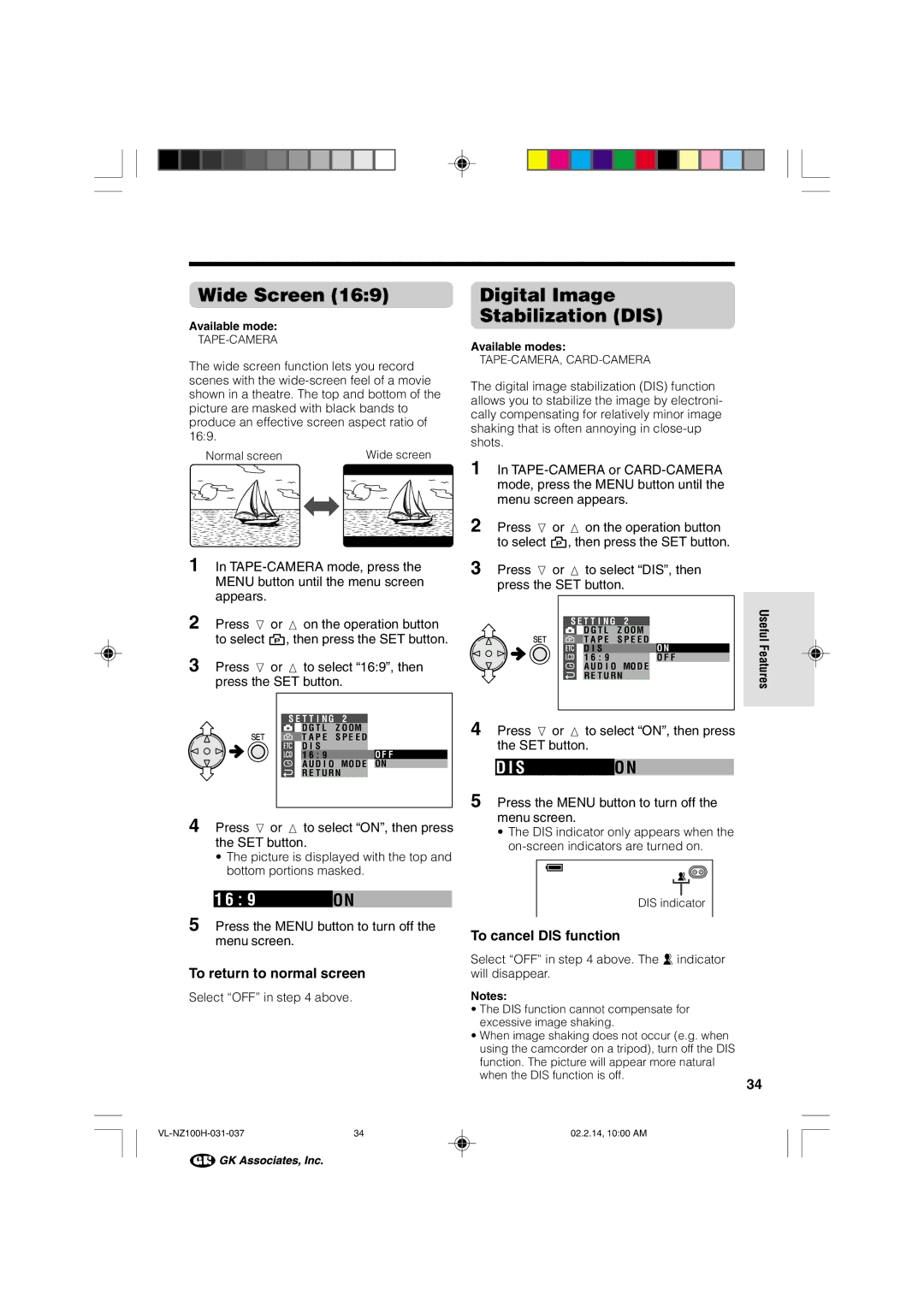 Sharp VL-NZ100S manual Wide Screen, Digital Image Stabilization DIS, To return to normal screen, To cancel DIS function 