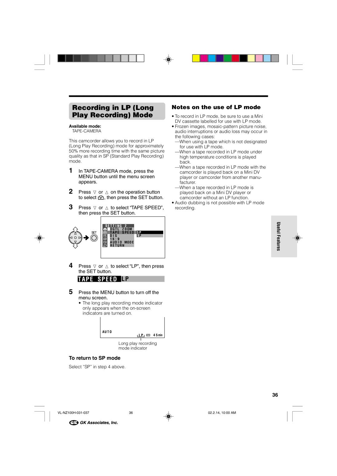 Sharp VL-NZ100S manual Recording in LP Long Play Recording Mode, Ap E Sp E E D Lp, To return to SP mode, Select SP in above 