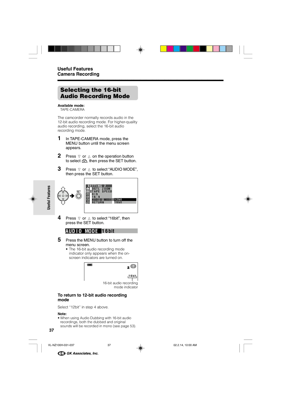 Sharp VL-NZ100S Selecting the 16-bit Audio Recording Mode, To return to 12-bit audio recording mode, Select 12bit in above 