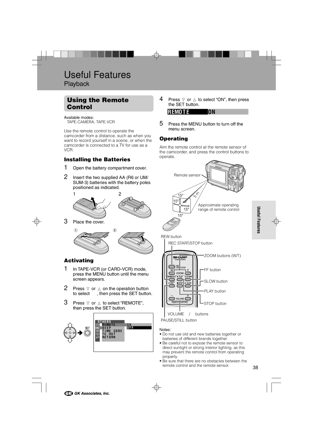 Sharp VL-NZ100S manual Using the Remote Control, Remo T E on, Installing the Batteries, Activating, Operating 