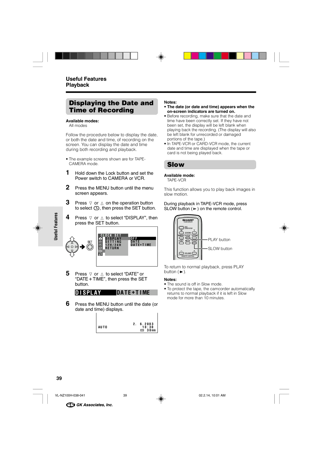 Sharp VL-NZ100S manual Displaying the Date and Time of Recording, Slow, S P L Ay, Useful Features Playback 