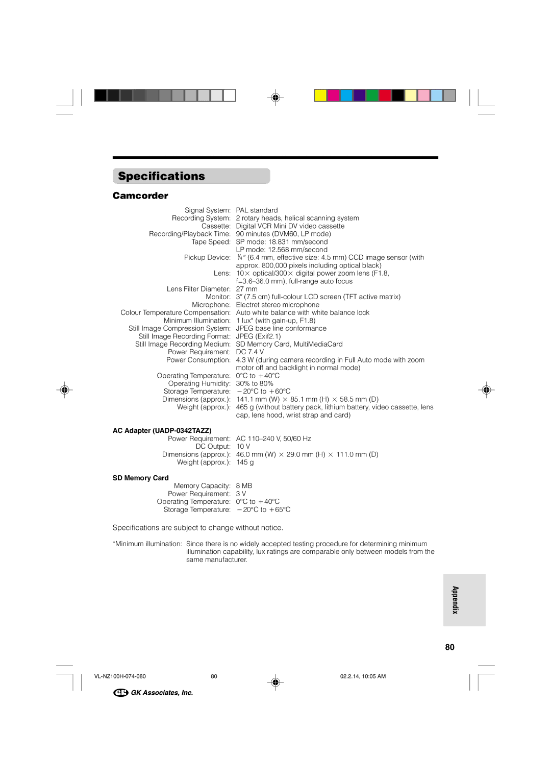 Sharp VL-NZ100S manual Camcorder, Specifications are subject to change without notice, AC Adapter UADP-0342TAZZ 