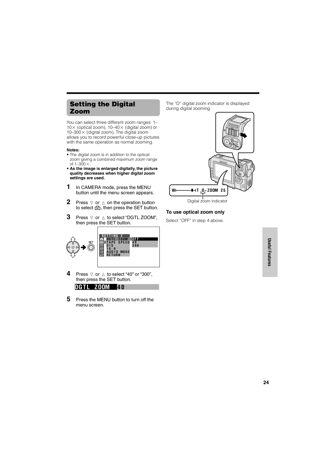 Sharp VL-NZ50U operation manual Setting the Digital Zoom, To use optical zoom only, Select OFF in above 