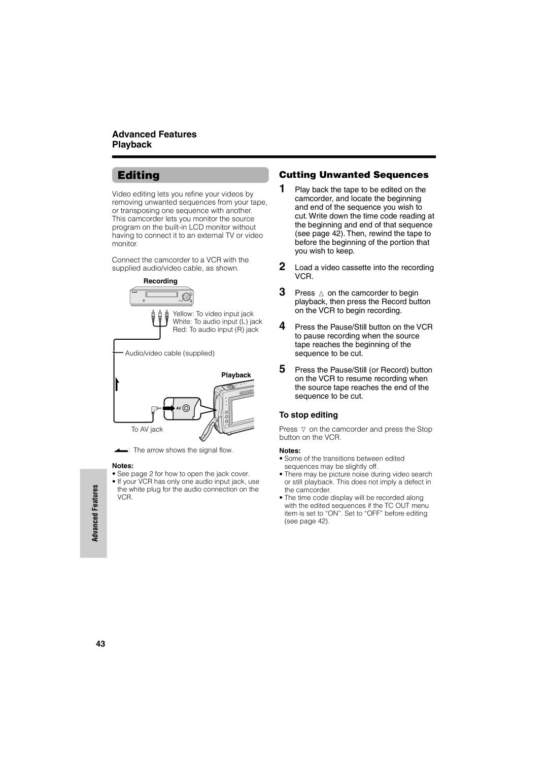 Sharp VL-NZ50U operation manual Editing, Advanced Features Playback, Cutting Unwanted Sequences, To stop editing 