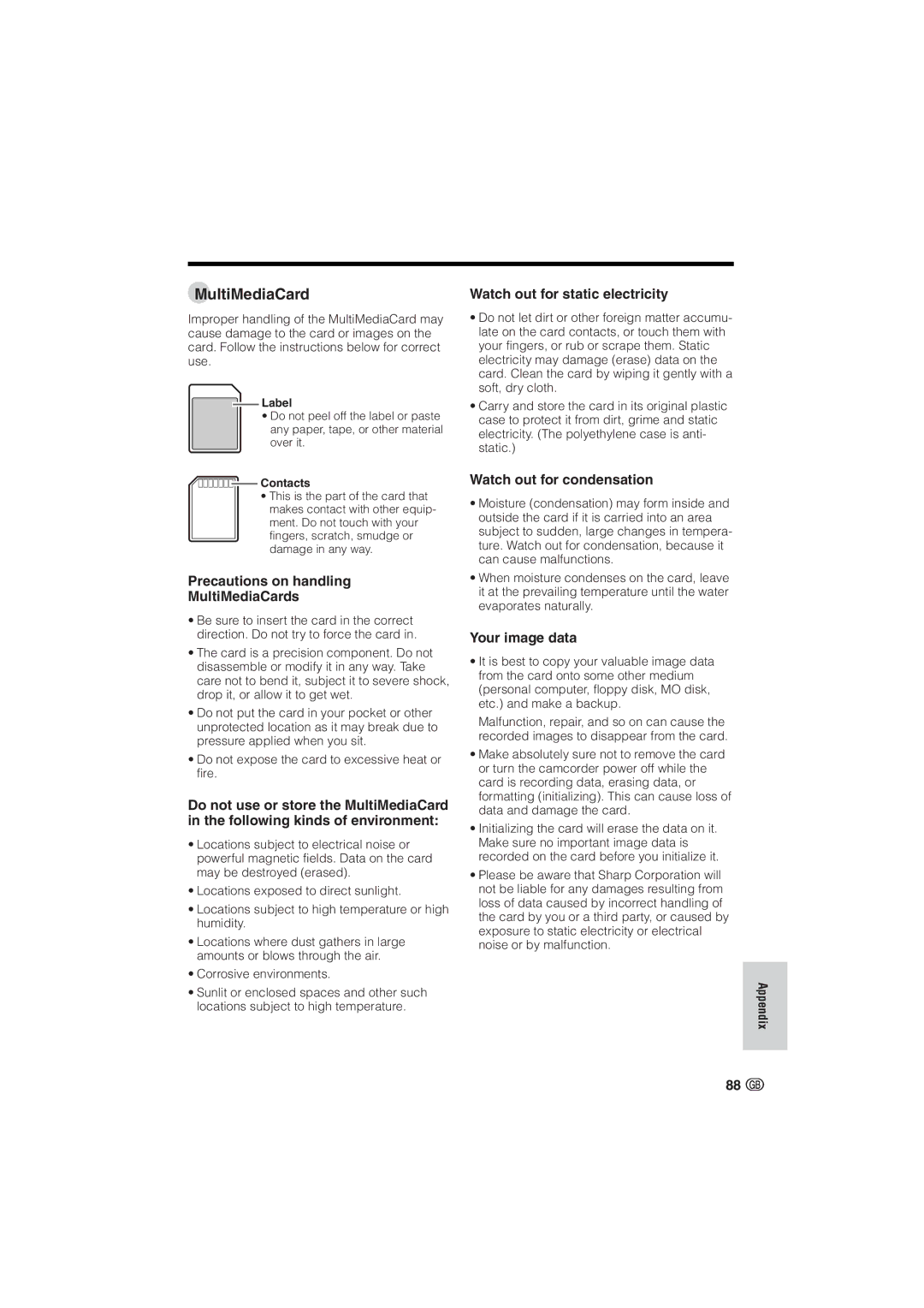 Sharp VL-NZ10S Watch out for static electricity, Precautions on handling MultiMediaCards, Watch out for condensation 