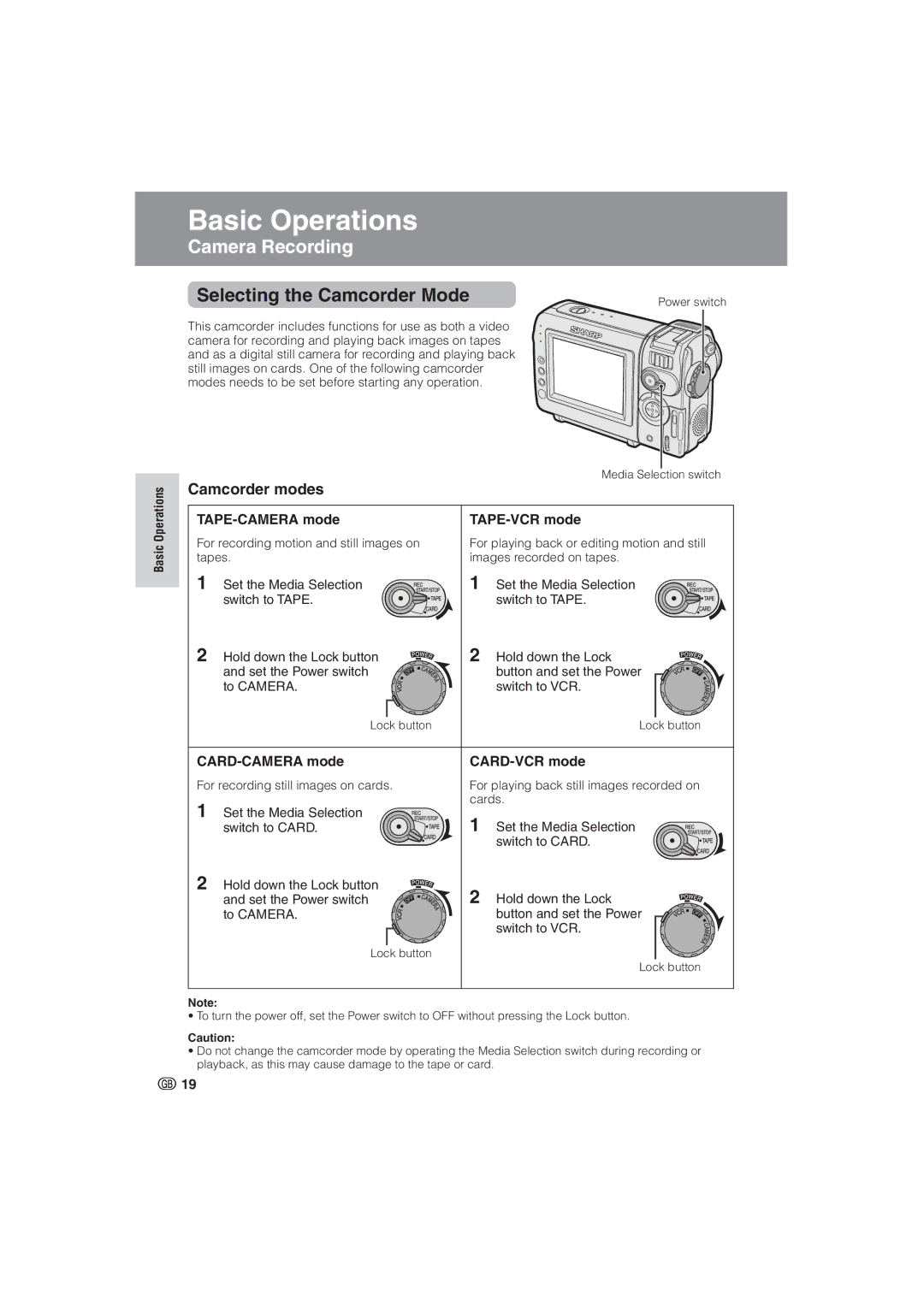 Sharp VL-NZ8S, VL-NZ10S Selecting the Camcorder Mode, Camcorder modes, TAPE-CAMERA mode TAPE-VCR mode, Basic Operations 