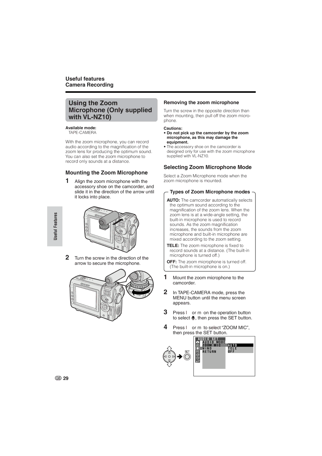 Sharp VL-NZ8S, VL-NZ10S Using the Zoom Microphone Only supplied with VL-NZ10, Useful features Camera Recording 