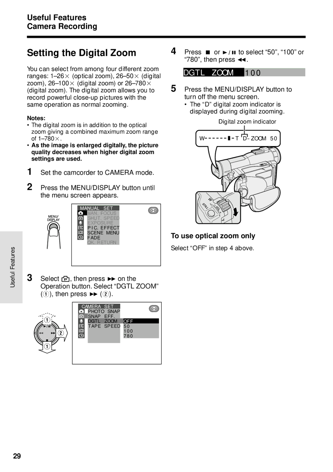 Sharp VL-WD250U operation manual Setting the Digital Zoom, Useful Features Camera Recording, To use optical zoom only 