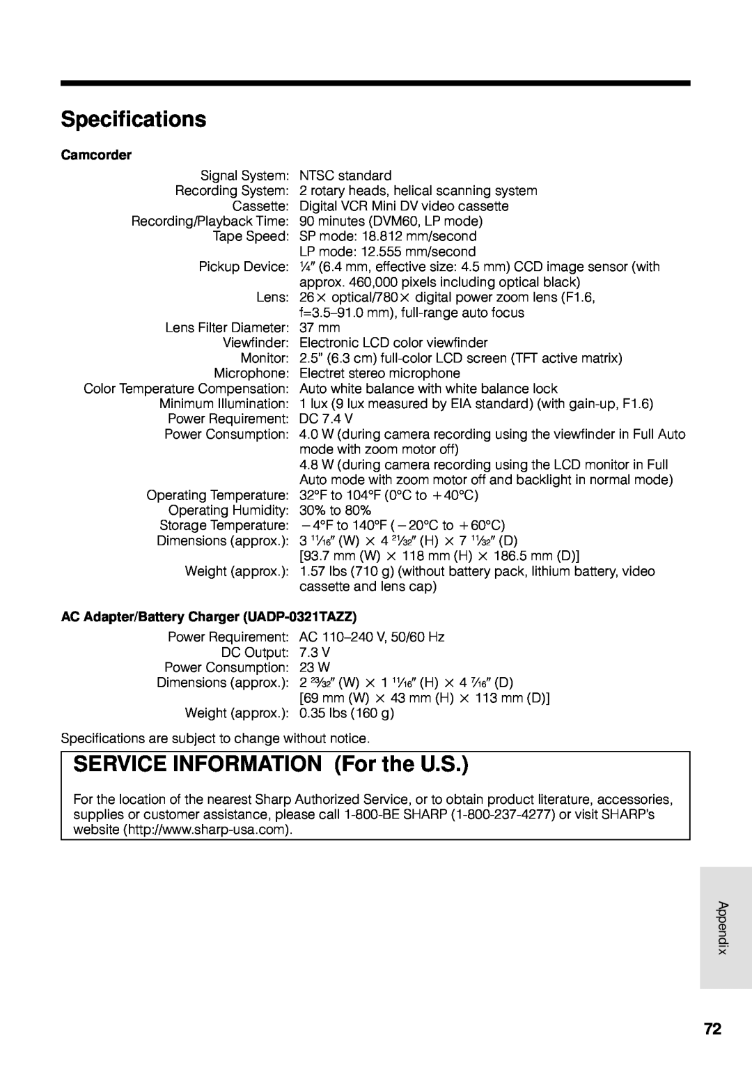 Sharp VL-WD250U operation manual Specifications, SERVICE INFORMATION For the U.S, Appendix, Camcorder 