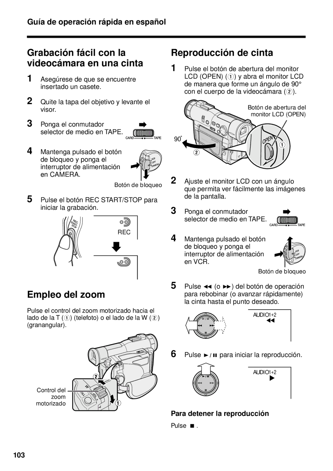 Sharp VL-WD255U Grabació n fá cil con la videocá mara en una cinta, Empleo del zoom, Reproducció n de cinta, 103 