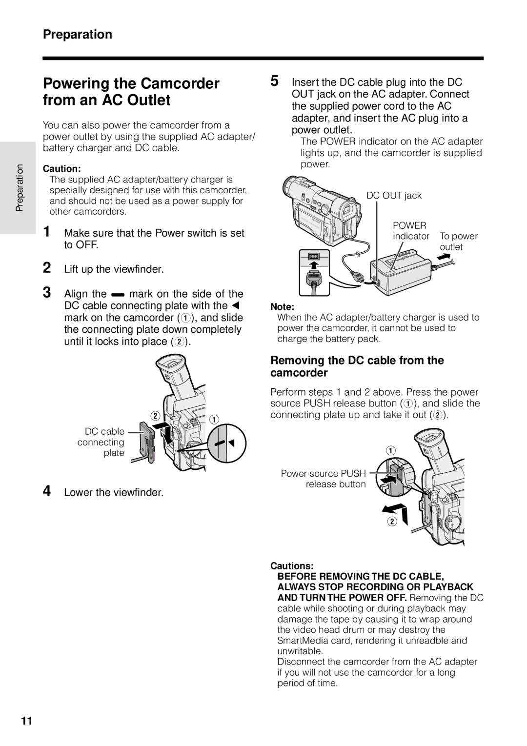 Sharp VL-WD255U Powering the Camcorder from an AC Outlet, Preparation, Removing the DC cable from the camcorder 