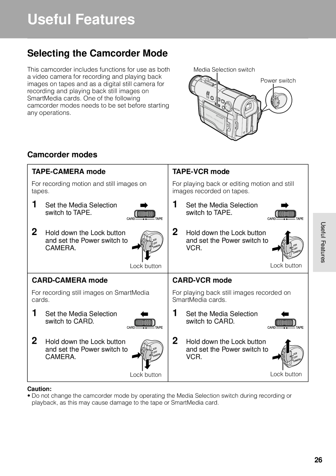 Sharp VL-WD255U Selecting the Camcorder Mode, Camcorder modes, TAPE-CAMERA mode TAPE-VCR mode, Useful Features 