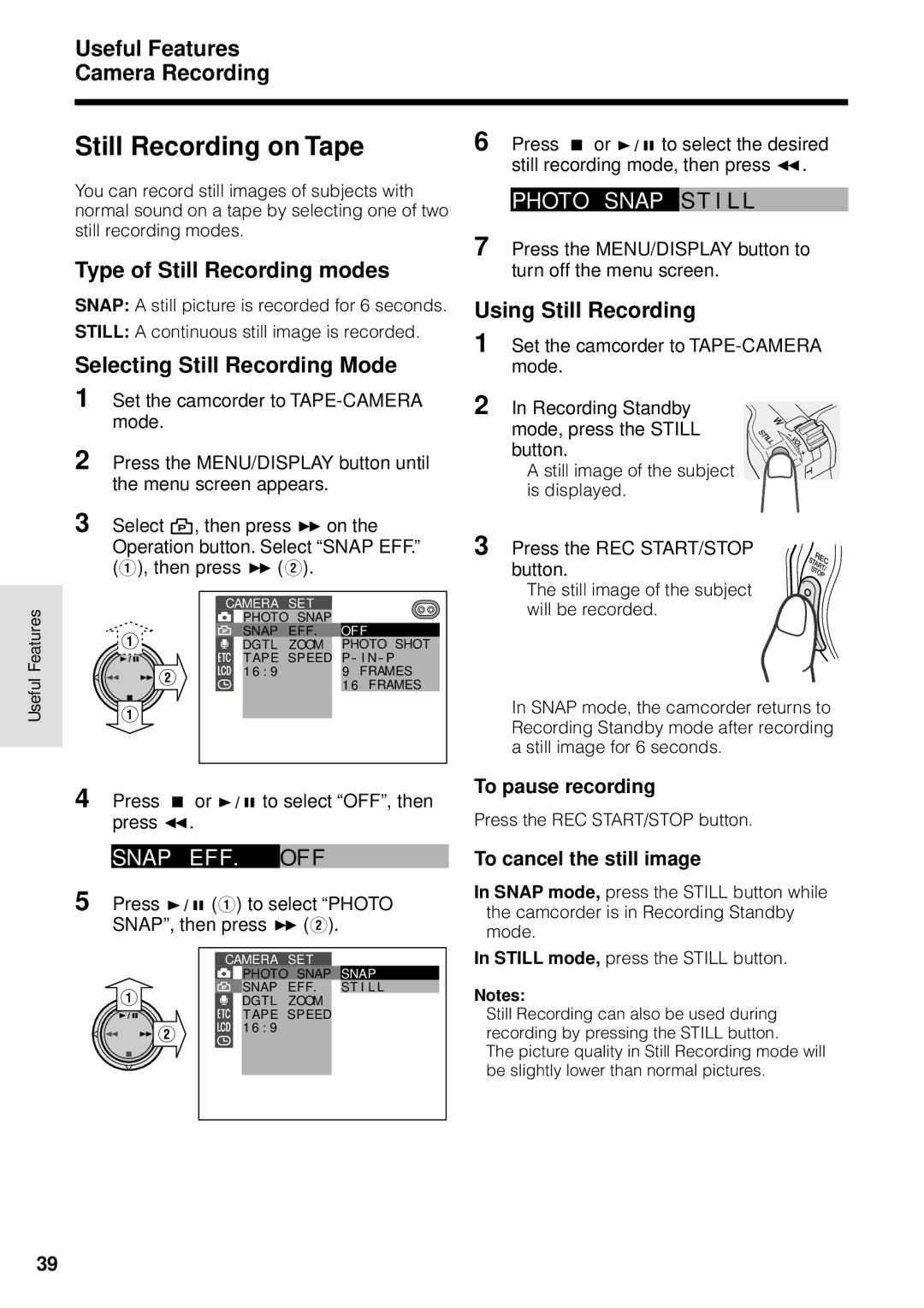 Sharp VL-WD255U operation manual Still Recording on Tape, Type of Still Recording modes, Selecting Still Recording Mode 