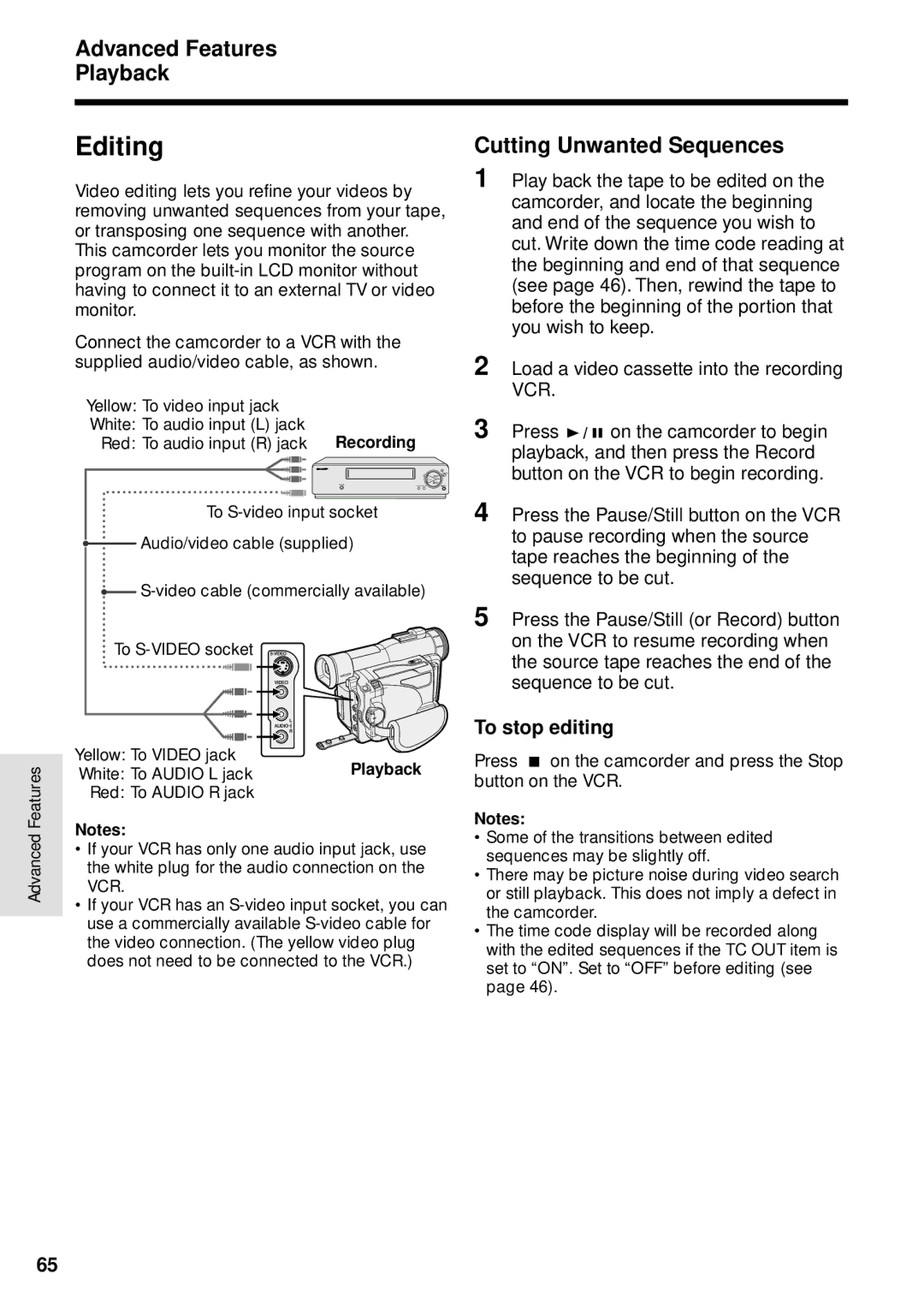 Sharp VL-WD255U operation manual Editing, Cutting Unwanted Sequences, To stop editing 