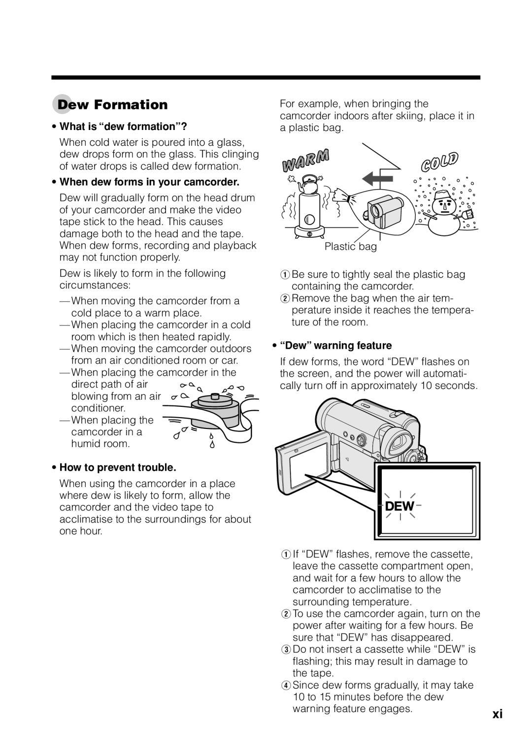 Sharp VL Z 1 H operation manual Dew Formation, What is dew formation? 