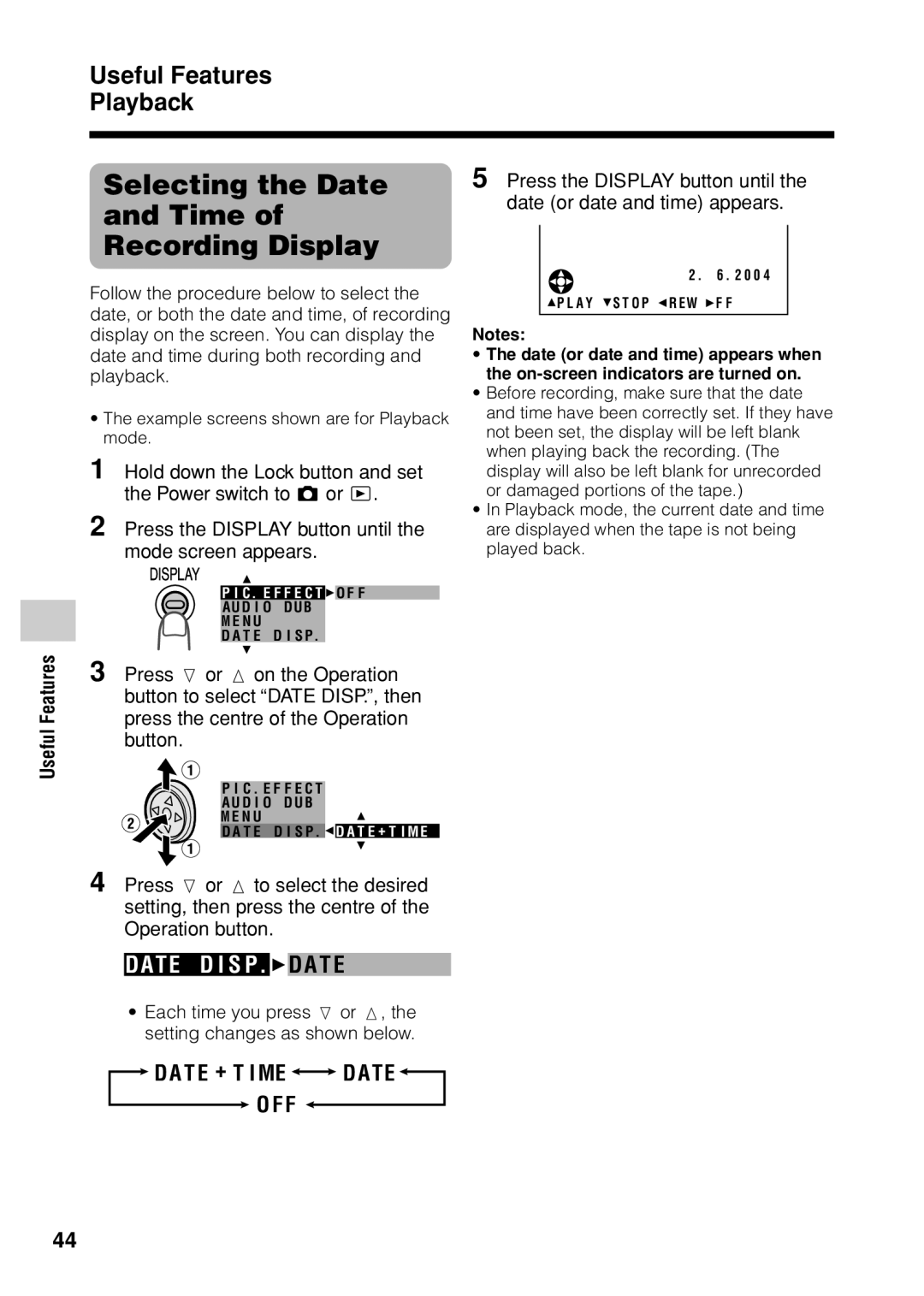 Sharp VL Z 1 H operation manual Selecting the Date Time Recording Display, Useful Features Playback, Date D I S P. DA T E 