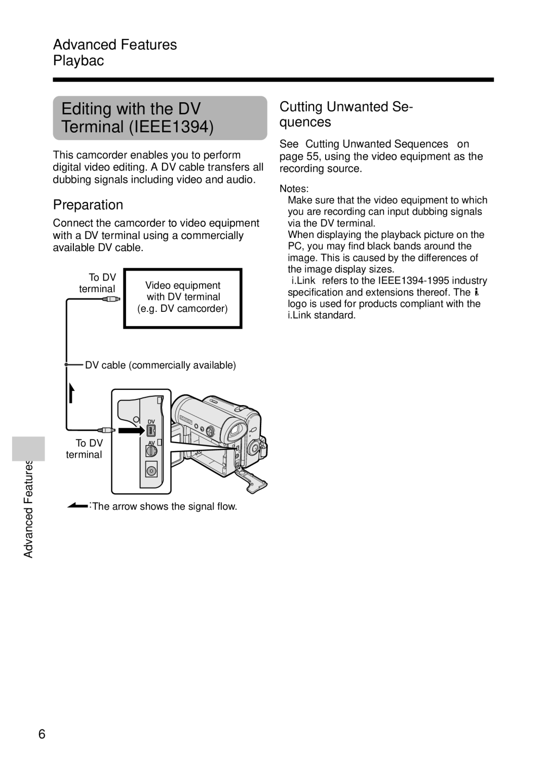 Sharp VL Z 1 H Editing with the DV Terminal IEEE1394, Advanced Features Playback, Cutting Unwanted Se- quences 