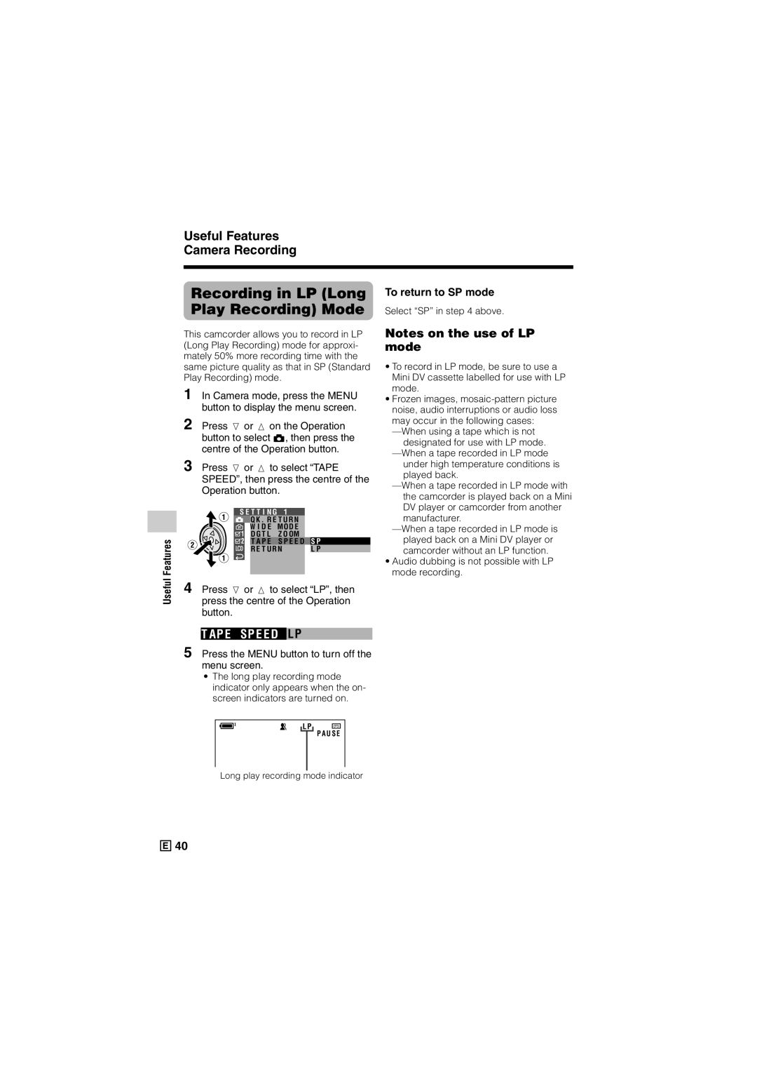 Sharp VL-Z300E operation manual Recording in LP Long Play Recording Mode, Ap E Sp E E D Lp, To return to SP mode 