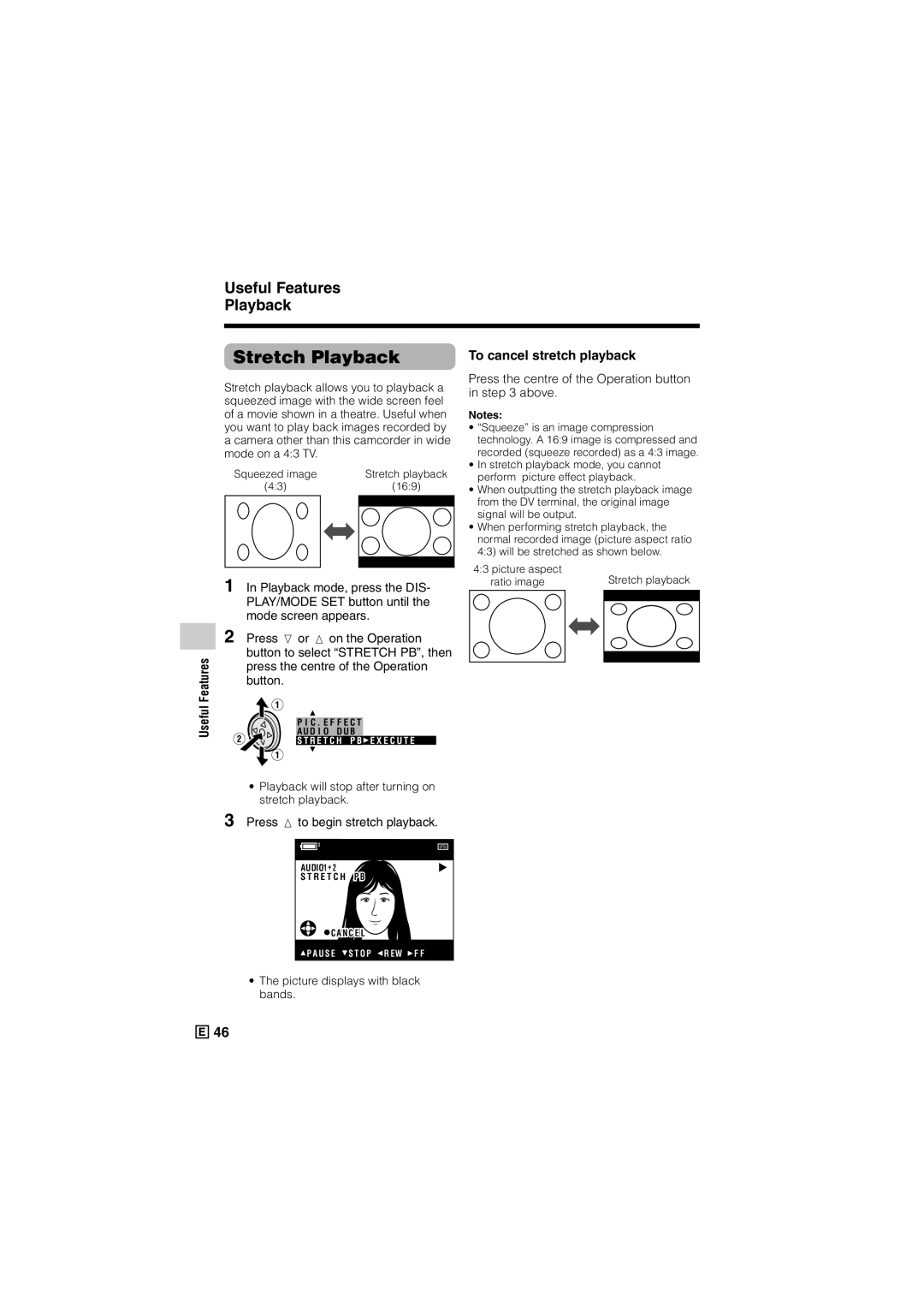 Sharp VL-Z300E operation manual Stretch Playback, To cancel stretch playback, Press m to begin stretch playback 