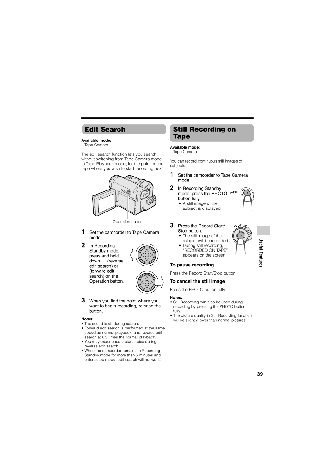 Sharp VL-Z400H-T Edit Search, Still Recording on Tape, Press the Record Start/ Stop button, To pause recording 