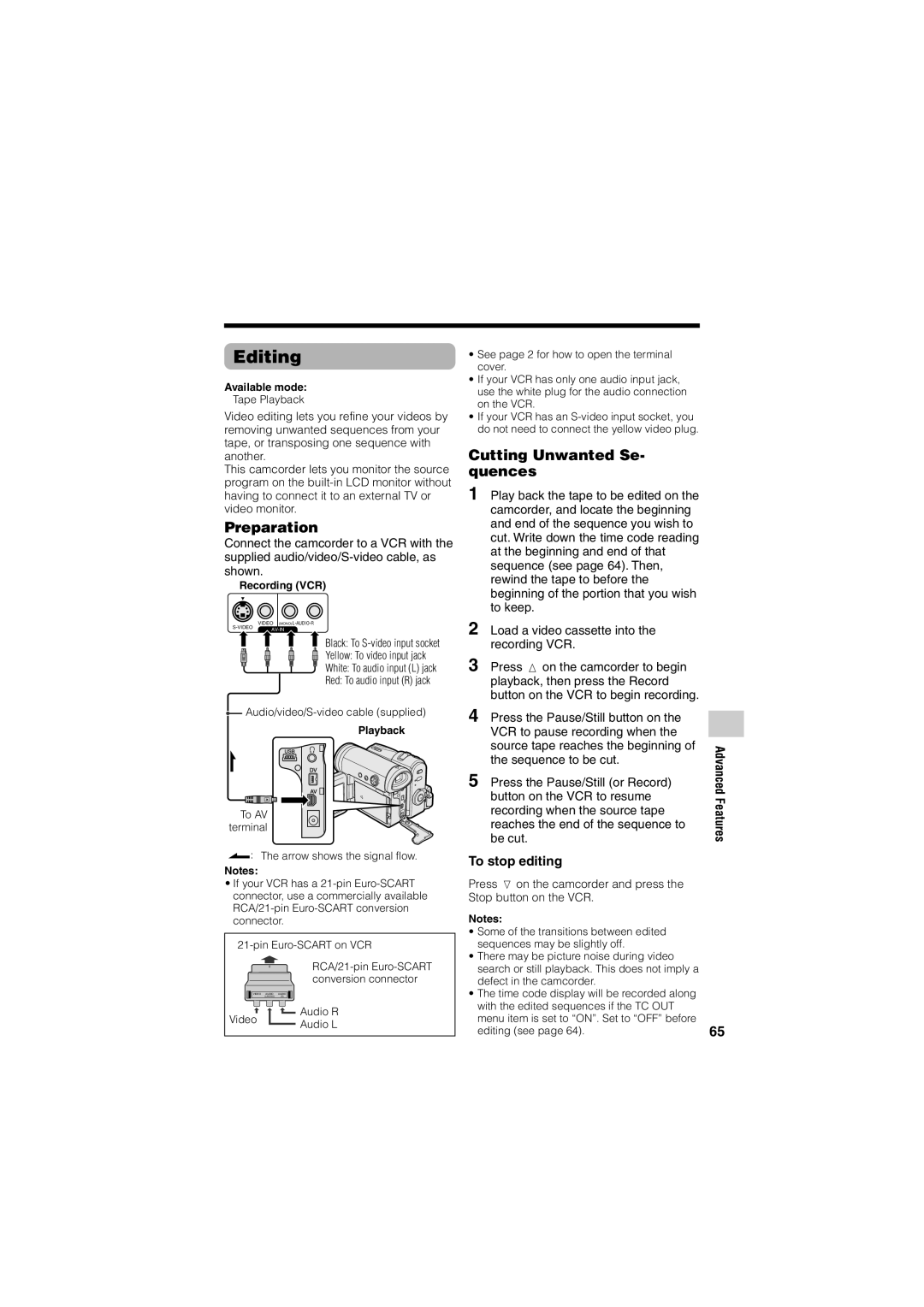 Sharp VL-Z400H-T operation manual Editing, Cutting Unwanted Se- quences, Preparation, To stop editing, Advanced Features 
