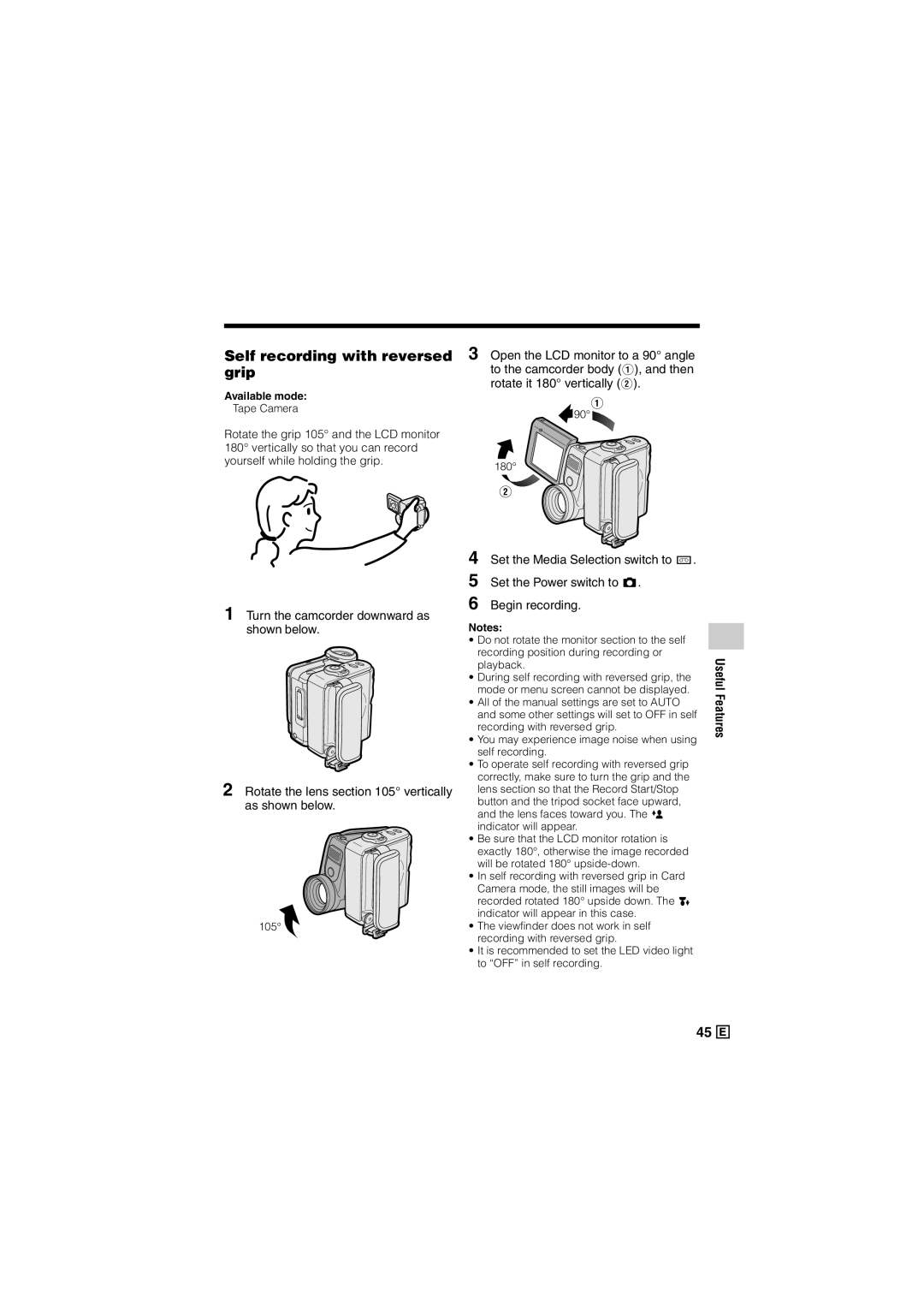 Sharp VL-Z500E Self recording with reversed, Grip, Open the LCD monitor to a 90 angle, To the camcorder body 1, and then 