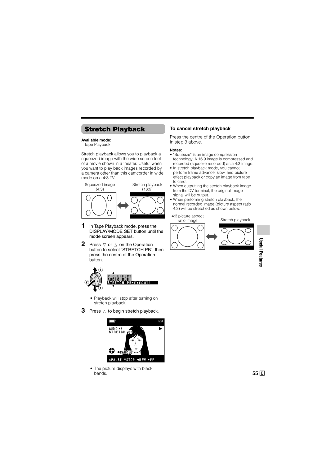 Sharp VL-Z500E operation manual Stretch Playback, Press m to begin stretch playback, To cancel stretch playback 