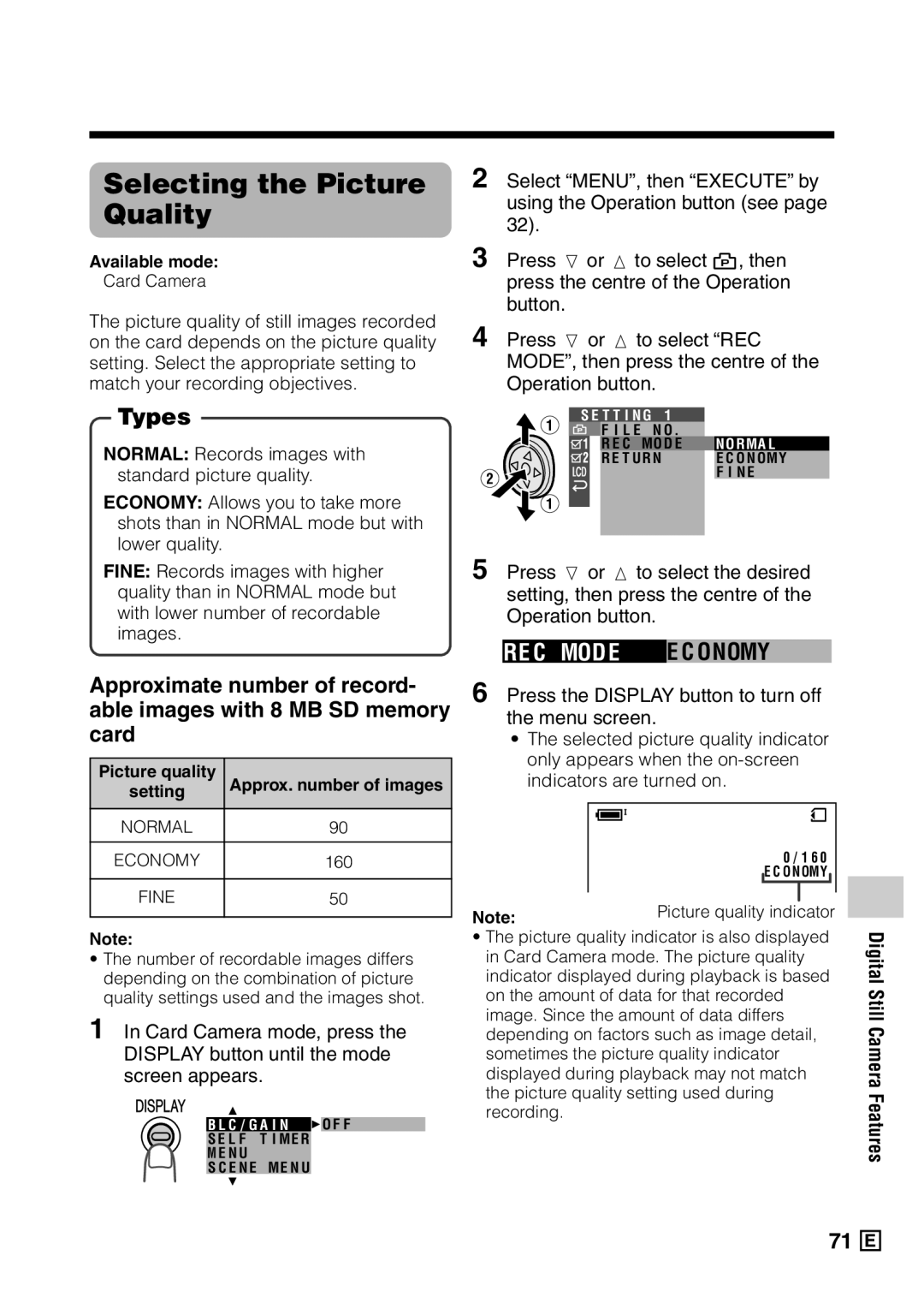 Sharp VL-Z5E operation manual Selecting the Picture Quality, RE C Mode E C Onomy, Digital Still Camera Features 