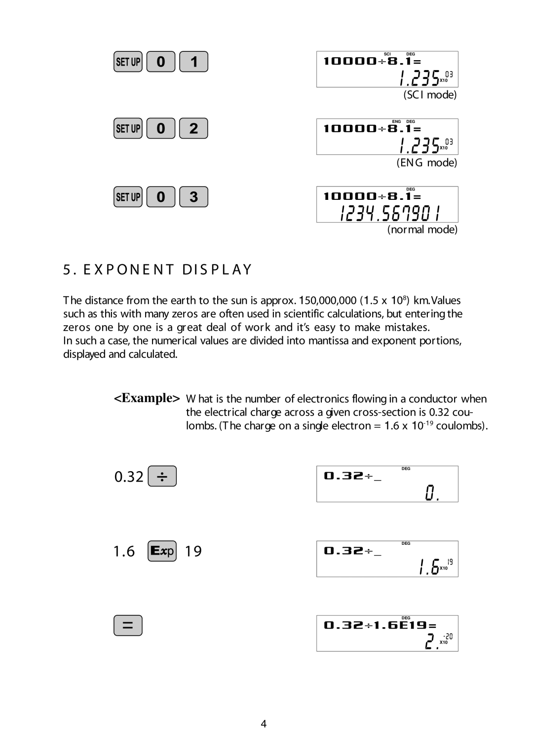 Sharp W Series manual X P O N E N T Di S P L Ay, SC I mode, EN G mode 