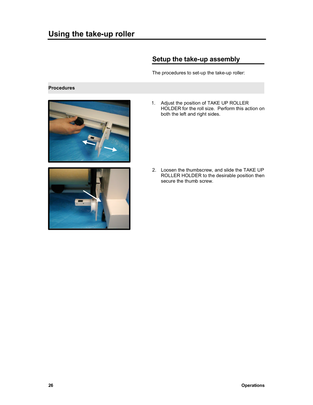 Sharp X2 manual Using the take-up roller, Setup the take-up assembly 