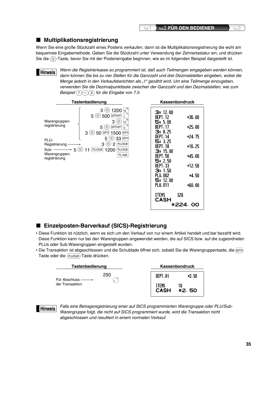 Sharp XE-A113 instruction manual Multiplikationsregistrierung, Einzelposten-Barverkauf SICS-Registrierung 