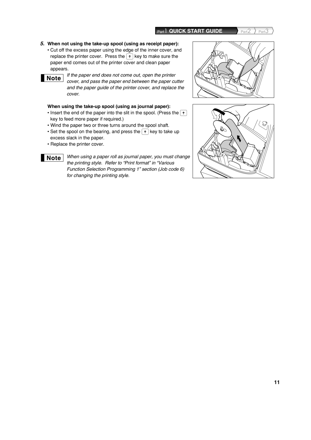 Sharp XE-A113 When not using the take-up spool using as receipt paper, When using the take-up spool using as journal paper 