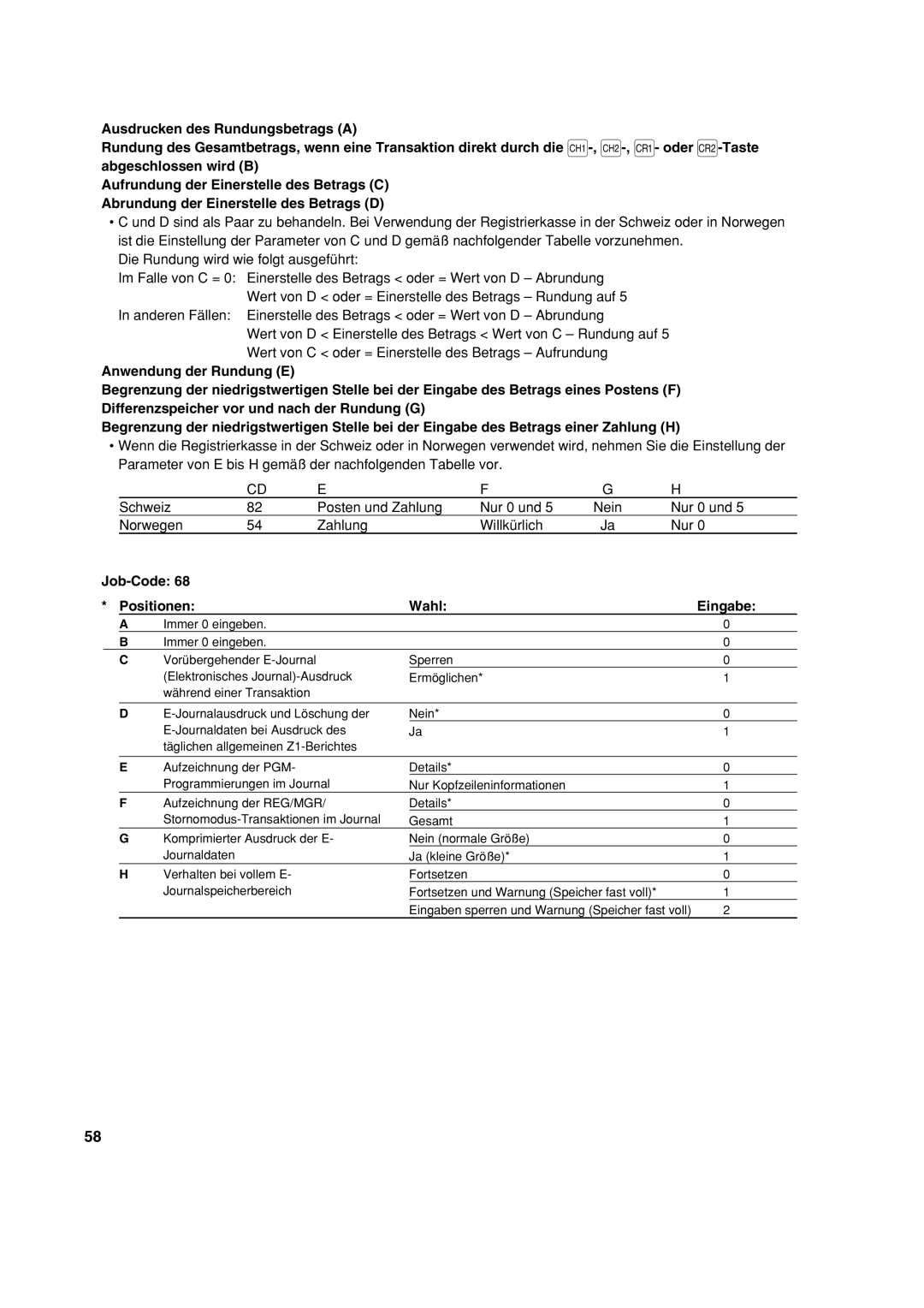 Sharp XE-A113 instruction manual Nur 0 und, Norwegen Zahlung Willkürlich Nur 