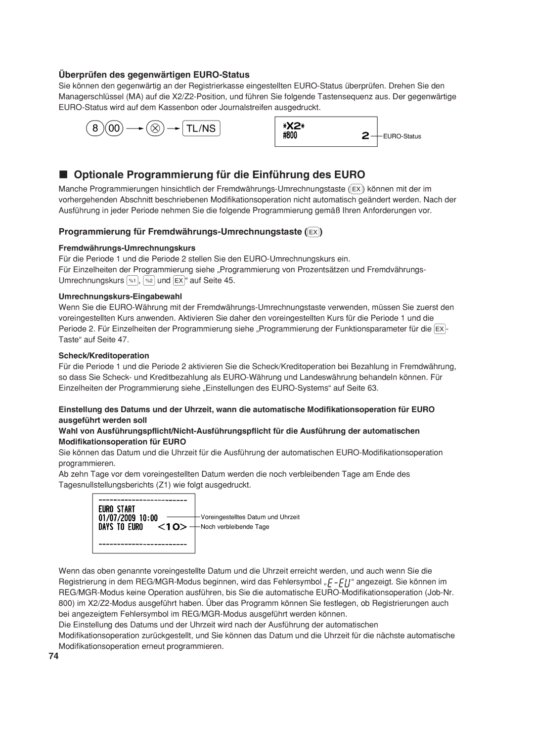 Sharp XE-A113 Optionale Programmierung für die Einführung des Euro, Überprüfen des gegenwärtigen EURO-Status 