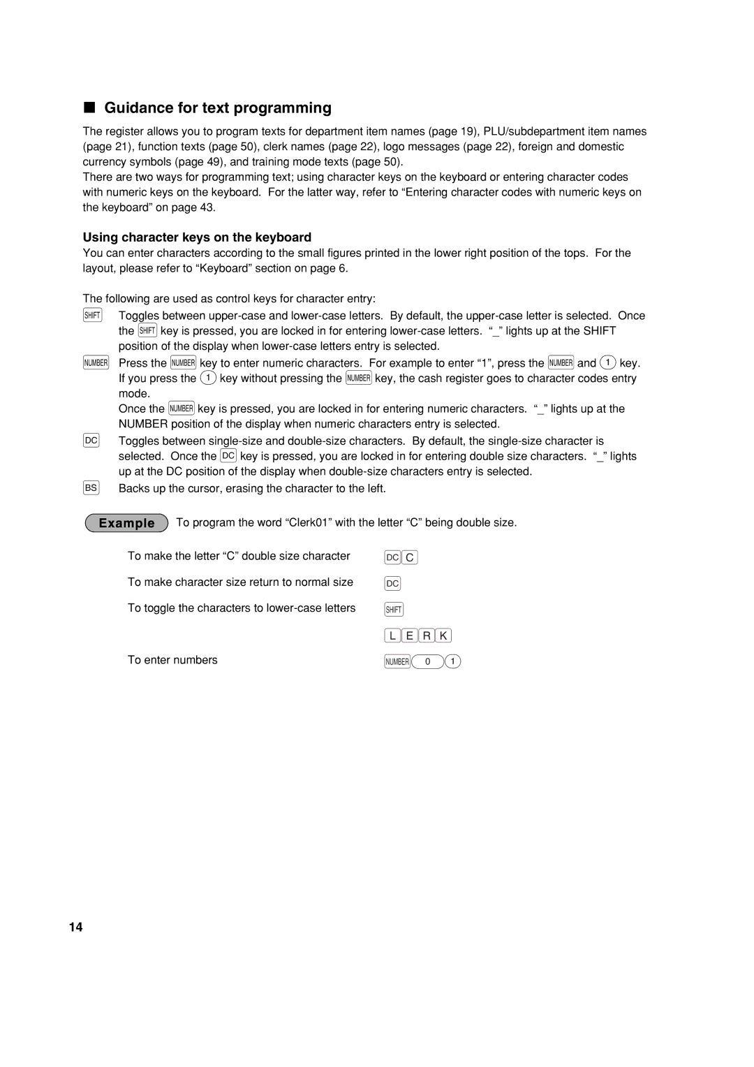 Sharp XE-A113 instruction manual Guidance for text programming, Using character keys on the keyboard 